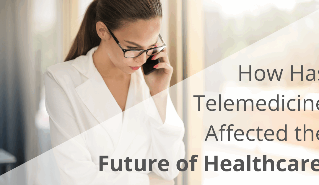 What are the Benefits of Telemedicine?